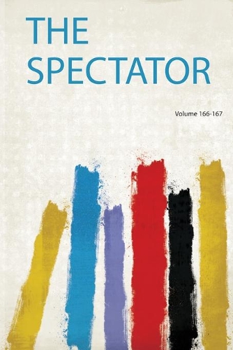 The Spectator Volume 166