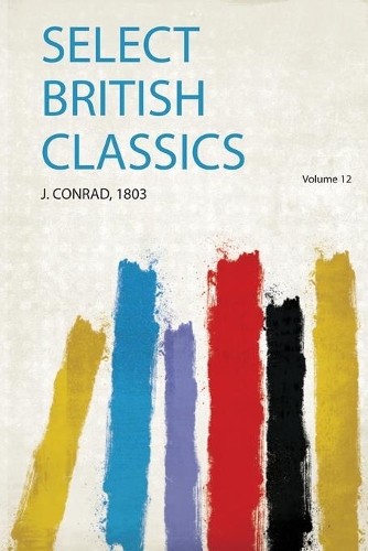 Select British Classics Volume 12