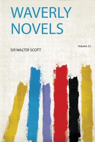 Waverly Novels Volume 32