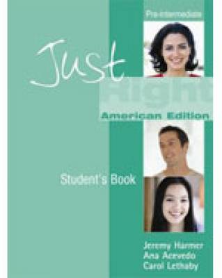 Just Right - Pre-Intermediate: Book B