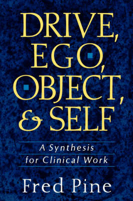 Drive, Ego, Object, And Self