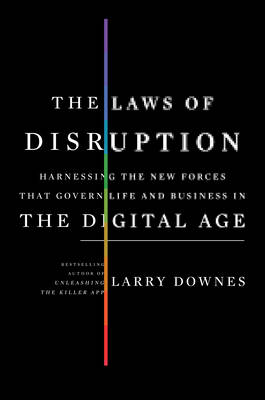 The Laws of Disruption