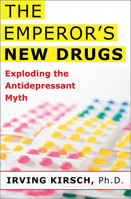 The Emperor's New Drugs