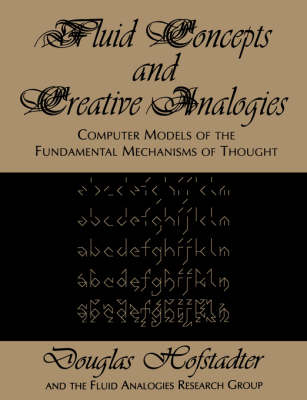 Fluid Concepts and Creative Analogies