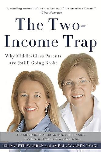 The Two-Income Trap (Revised and Updated Edition)