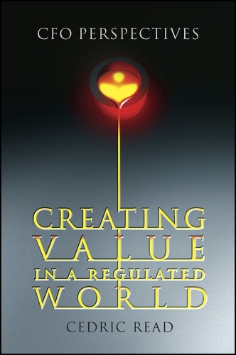 Creating Value in a Regulated World