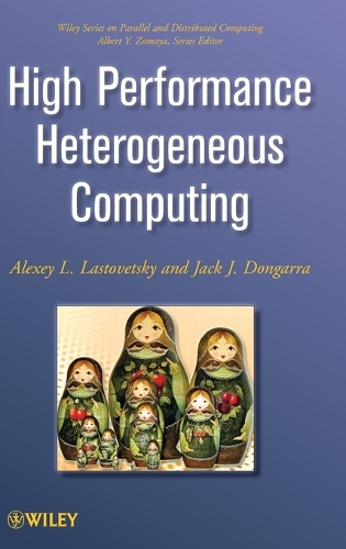 High Performance Heterogeneous Computing