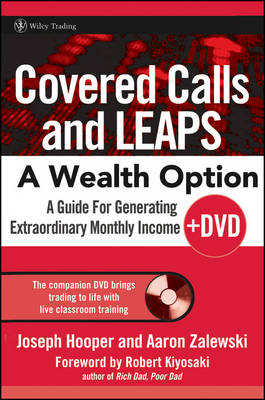 Covered Calls and LEAPS -- A Wealth Option