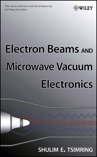 Electron Beams and Microwave Vacuum Electronics