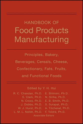 Handbook of Food Products Manufacturing, 2 Volume Set