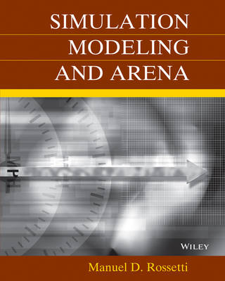 Simulation Modeling and Arena with CD-ROM