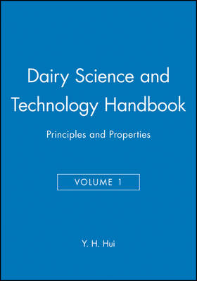 Dairy Science and Technology Handbook, Volume 1