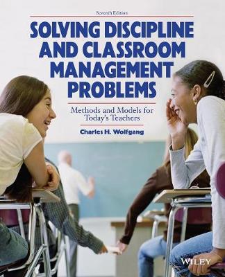 Solving Discipline and Classroom Management Problems