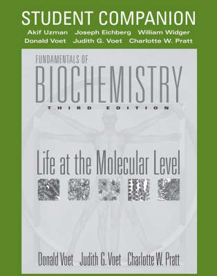 Fundamentals of Biochemistry: Student Companion
