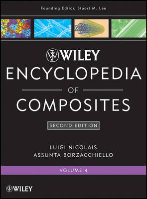 Wiley Encyclopedia of Composites