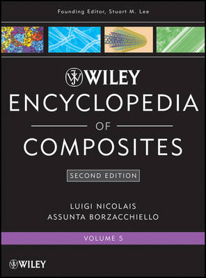 Wiley Encyclopedia of Composites