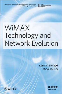WiMAX Technology and Network Evolution