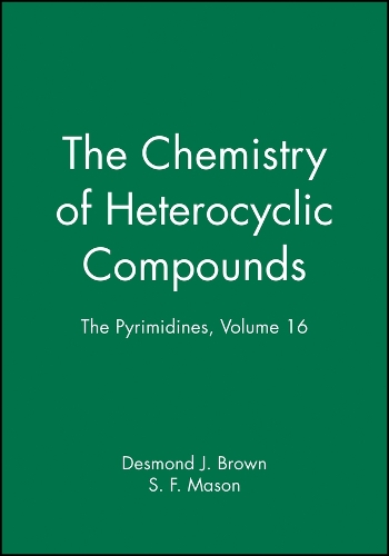 The Pyrimidines, Volume 16