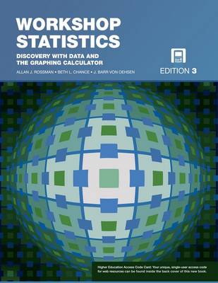 Workshop Statistics: Discovery with Data and the Graphic Calculator