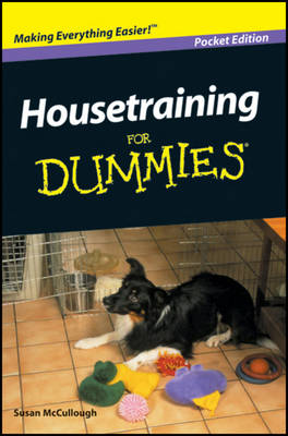 Housetraining For Dummies