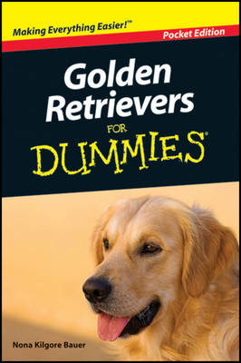 Golden Retrievers For Dummies