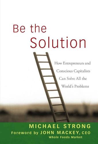 Be the Solution
