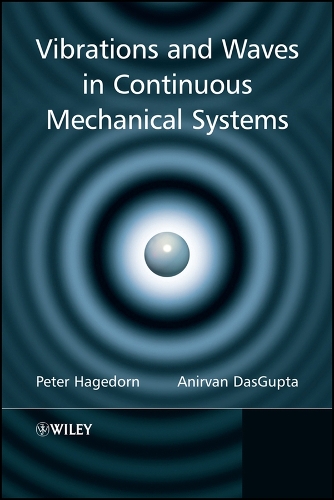 Vibrations and Waves in Continuous Mechanical Systems