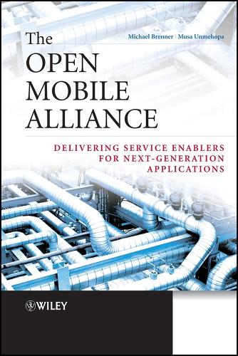 The Open Mobile Alliance