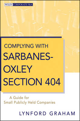 Complying with Sarbanes-Oxley Section 404