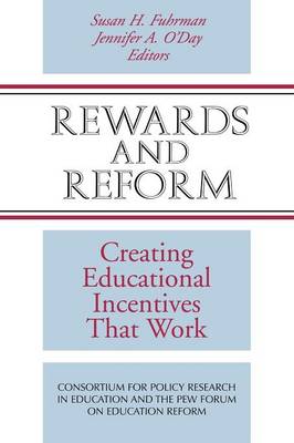 Rewards and Reform