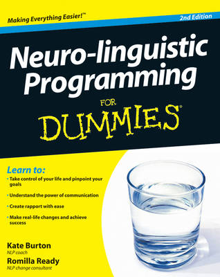 Neuro-Linguistic Programming For Dummies