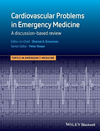 Cardiovascular Problems in Emergency Medicine