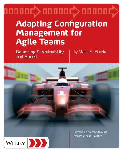 Adapting Configuration Management for Agile Teams