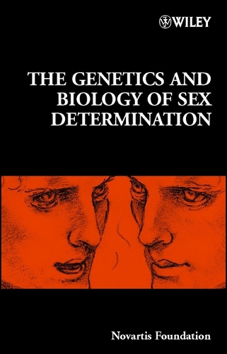 The Genetics and Biology of Sex Determination