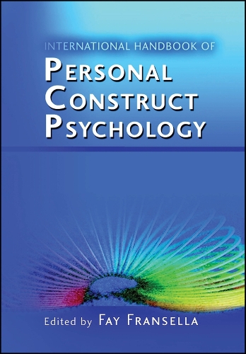 International Handbook of Personal Construct Psychology