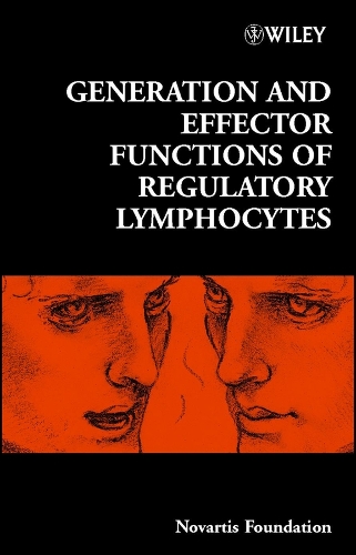 Generation and Effector Functions of Regulatory Lymphocytes