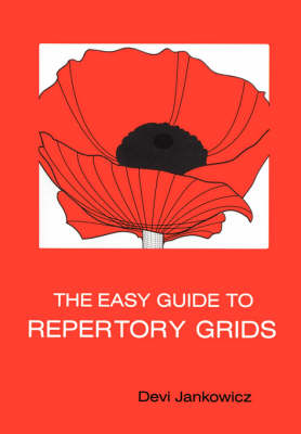 The Easy Guide to Repertory Grids
