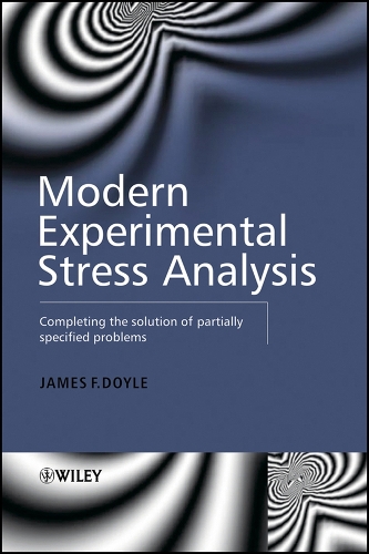 Modern Experimental Stress Analysis