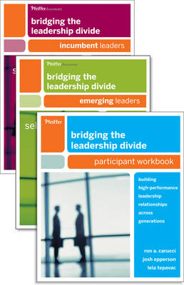 Bridging the Leadership Divide Participant Workbook and Emerging Leaders Assessment Set