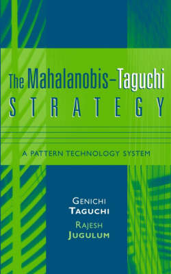 The Mahalanobis-taguchi Strategy