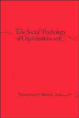 The Social Psychology of Organizations