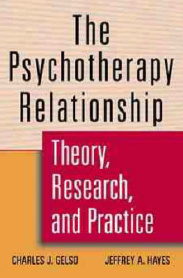 The Psychotherapy Relationship