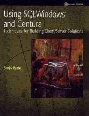 Using SQL Windows and Centura