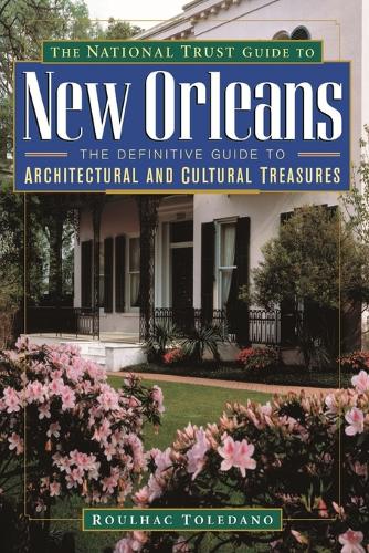 The National Trust Guide to New Orleans