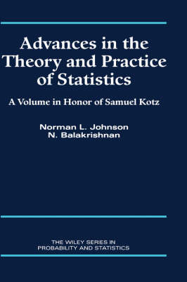 Advances in the Theory and Practice of Statistics