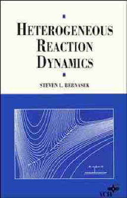 Heterogeneous Reaction Dynamics