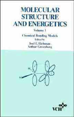 Molecular Structure and Energetics: Chemical Bonding Models v. 1