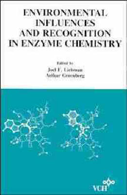 Molecular Structure and Energetics: Environmental Influences and Recognition in Enzyme Chemistry v.10