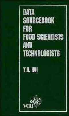 Data Sourcebook for Food Scientists and Technologists