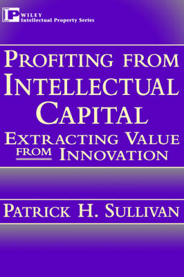 Profiting from Intellectual Capital